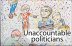 Unaccountable Politicians